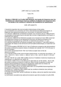 Le 4 octobreJORF n°0231 du 3 octobre 2008 Texte n°76  DECISION