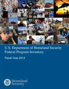 DHS FY 2013 Federal Program Inventory