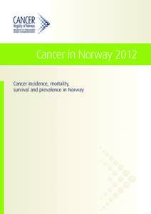 Cancer_in_Norway_Content_side_3_10_u_sammendrag.indd