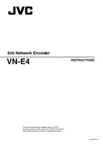 4ch Network Encoder  VN-E4 INSTRUCTIONS