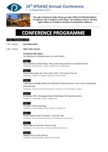26th IPSANZ Annual Conference[removed]September 2012 This year’s programme again brings you high calibre and talented speakers. The sessions cover a range of current issues. The conference venue is the Park Hyatt Melbour