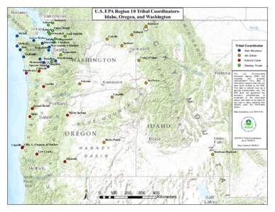 U.S. EPA, Region 10 Tribal Coordinators - Idaho, Oregon, and Washington