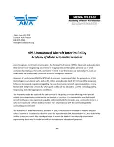 Date: June 20, 2014 Contact: Rich HansonNPS Unmanned Aircraft Interim Policy
