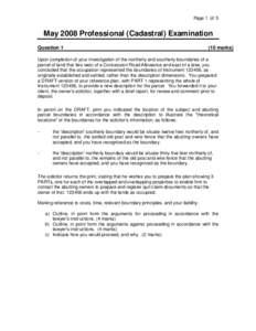 Page 1 of 5  May 2008 Professional (Cadastral) Examination Question[removed]marks)