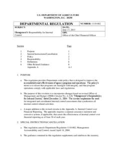 U.S. DEPARTMENT OF AGRICULTURE WASHINGTON, D.C[removed]DEPARTMENTAL REGULATION SUBJECT: Management’s Responsibility for Internal