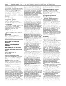 [removed]Federal Register / Vol. 73, No[removed]Monday, August 25, [removed]Rules and Regulations Correction to Final Rule Accordingly, pursuant to the authority