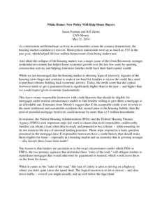 Economic history / Fannie Mae / Federal Housing Administration / Freddie Mac / Late-2000s financial crisis / Mortgage loan / Subprime crisis impact timeline / Loan modification in the United States / Mortgage industry of the United States / Economy of the United States / Economics