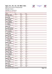 Open, 35+, 40+, 45+, 50+ Male 12km NSW Cross Country Championships Willandra, Nowra Saturday, 21 June 2014 Splits and lap times report