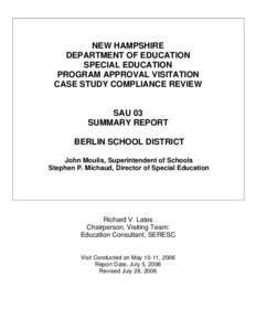 NEW HAMPSHIRE DEPARTMENT OF EDUCATION SPECIAL EDUCATION PROGRAM APPROVAL VISITATION CASE STUDY COMPLIANCE REVIEW