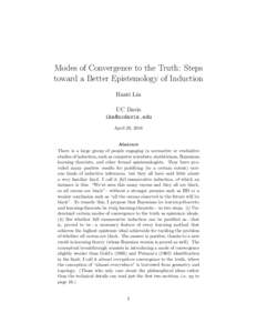 Modes of Convergence to the Truth: Steps toward a Better Epistemology of Induction Hanti Lin UC Davis  April 26, 2018