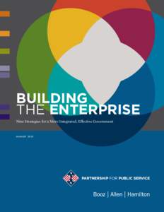 Building the Enterprise: Nine Strategies for a More Integrated, Effective Government