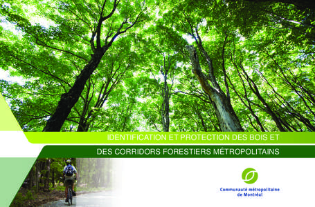 Identification et protection des bois et des corridors forestiers métropolitains