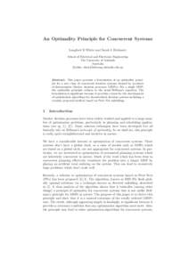 An Optimality Principle for Concurrent Systems Langford B White and Sarah L Hickmott School of Electrical and Electronic Engineering The University of Adelaide Australia {lwhite, shick}@eleceng.adelaide.edu.au