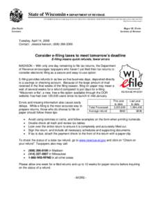 State of Wisconsin • DEPARTMENT OF REVENUE 2135 RIMROCK ROAD • Mail Stop 624A • P.O. BOX 8933 • MADISON, WISCONSIN[removed] • [removed] • FAX[removed]http://www.revenue.wi.gov Jim Doyle