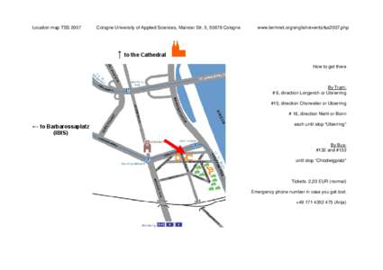 Location map TSS[removed]Cologne University of Applied Sciences, Mainzer Str. 5, 50678 Cologne www.termnet.org/english/events/tss2007.php