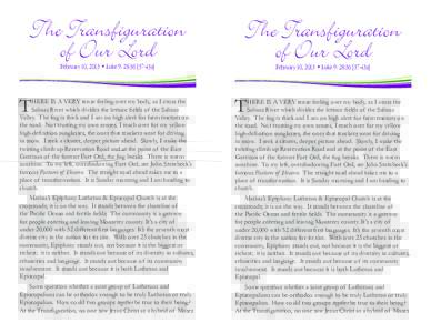 Feast of the Transfiguration / Lutheranism / Transfiguration of Jesus / Epiphany / Lutheran Church–Missouri Synod / Elijah / Christianity / Christian theology / Miracles attributed to Jesus