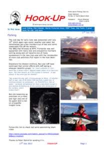 Perth Game Fishing Club Inc Postal Address: PO Box 57 North Beach 6920 President:  Rhyss Whittred