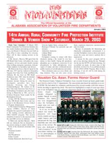 The Official Newsletter of the  ALABAMA ASSOCIATION OF VOLUNTEER FIRE DEPARTMENTS January14TH ANNUAL RURAL COMMUNITY FIRE PROTECTION INSTITUTE