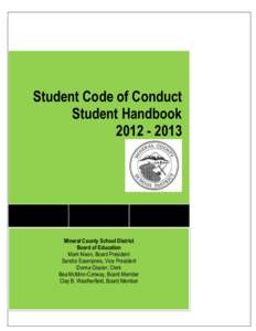 Student Code of Conduct Student Handbook[removed]Mineral County School District Board of Education