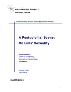 A Postcolonial Scene: 
On Girls’ Sexuality