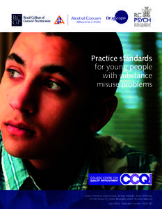 Practice standards for young people with substance misuse problems  1