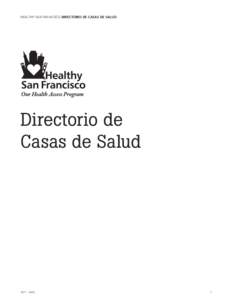 HEALTHY SAN FRANCISCO DIRECTORIO DE CASAS DE SALUD  Directorio de Casas de Salud  1471