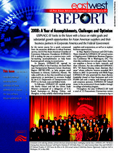 US Pan Asian American Chamber of Commerce EF  REP RT 2008: A Year of Accomplishments, Challenges and Optimism USPAACC-EF looks to the future with a focus on viable goals and