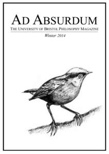 AD ABSURDUM  THE UNIVERSITY OF BRISTOL PHILOSOPHY MAGAZINE Winter 2014