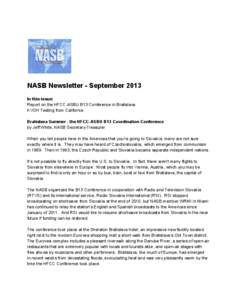 NASB Newsletter ­ September 2013 In this issue: Report on the HFCC­ASBU B13 Conference in Bratislava KVOH Testing from California Bratislava Summer ­ the HFCC­ASBU B13 Coordination Conference b