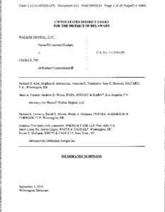 Case 1:11-cv[removed]LPS Document 311 Filed[removed]Page 1 of 24 PageID #: 8965  UNITED STATES DISTRICT COURT FOR THE DISTRICT OF DELAWARE  WALKER DIGITAL, LLC,