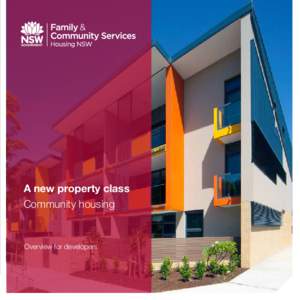 A new property class Community housing Overview for developers  A new property class