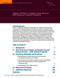 RESOURCE GUIDE  Building Healthy Communities Health- and Family-Focused Human Services Shift Resources Toward Prevention