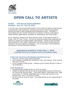 OLIVE HYDE ART GALLERY OPEN CALL TO ARTISTS Exhibit: 47th Annual Textile Exhibition