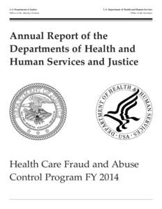 Health Care Fraud and Abuse Control Program Annual Report for Fiscal Year 2014