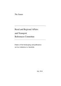 The Senate  Rural and Regional Affairs and Transport References Committee