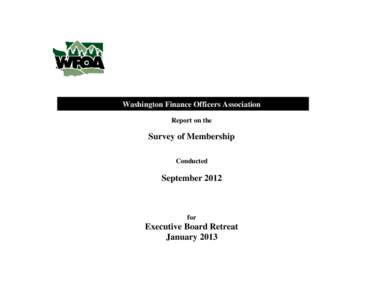 Washington Finance Officers Association Report on the Survey of Membership Conducted