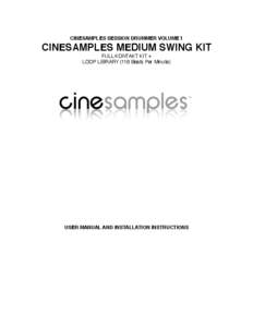 CINESAMPLES SESSION DRUMMER VOLUME 1  CINESAMPLES MEDIUM SWING KIT