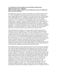 U.S. Department of Labor Employment and Training Administration, Office of Foreign Labor Certification PERM Program Guidance Bulletin on the Clarification of Scope of Consideration Rule in 20 CFRb)(2) The Departm