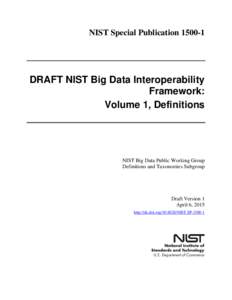 Interoperability / Cloud computing / Data management / Computing / Software architecture / NIST Enterprise Architecture Model / Standards organizations / Gaithersburg /  Maryland / National Institute of Standards and Technology