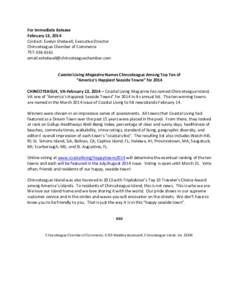 For Immediate Release February 13, 2014 Contact: Evelyn Shotwell, Executive Director Chincoteague Chamber of Commerce[removed]email:[removed]