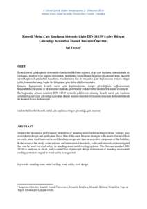 8. Ulusal Çatı & Cephe SempozyumuHaziran 2016 Mimar Sinan Güzel Sanatlar Üniversitesi Fındıklı - İstanbul Kenetli Metal Çatı Kaplama Sistemleri için DIN 18339’a göre Rüzgar Güvenliği Açısından 