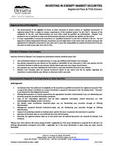 INVESTING IN EXEMPT MARKET SECURITIES Registered Plans & TFSA Division Registered Plans/TFSA Eligibility 