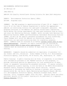 ENVIRONMENTAL PROTECTION AGENCY 40 CFR Part 58 [FRL[removed]Ambient Air Quality Surveillance Siting Criteria for Open Path Analyzers AGENCY: