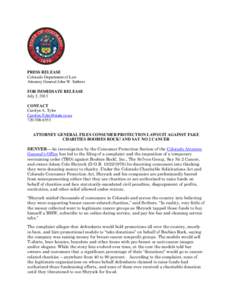 PRESS RELEASE Colorado Department of Law Attorney General John W. Suthers FOR IMMEDIATE RELEASE July 2, 2013 CONTACT