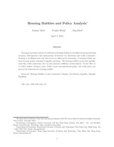 Housing Bubbles and Policy Analysis∗ Jianjun Miao† Pengfei Wang‡  Jing Zhou§