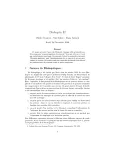 Diakoptic II Olivier Maurice - Yuri Sohor - Alain Reineix Jeudi 29 Décembre 2011 Résumé Ce papier présente l’approche Diakoptic classique telle qu’abordée par Kron dans son “tensorial analysis of networks”, 