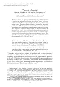 American Economic Journal: Microeconomics 3 (February 2011): 307–327 http://www.aeaweb.org/articles.php?doi=mic “Personal Influence”: Social Context and Political Competition† By Andrea Galeotti a