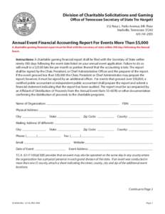 Division of Charitable Solicitations and Gaming Office of Tennessee Secretary of State Tre Hargett 312 Rosa L. Parks Avenue, 8th Floor Nashville, Tennessee[removed]2555