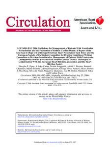 ACC/AHA/ESC 2006 Guidelines for Management of Patients With Ventricular Arrhythmias and the Prevention of Sudden Cardiac Death: A Report of the American College of Cardiology/American Heart Association Task Force and the