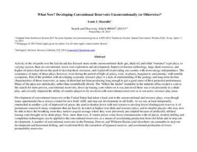 What Now? Developing Conventional Reservoirs Unconventionally (or Otherwise), #).